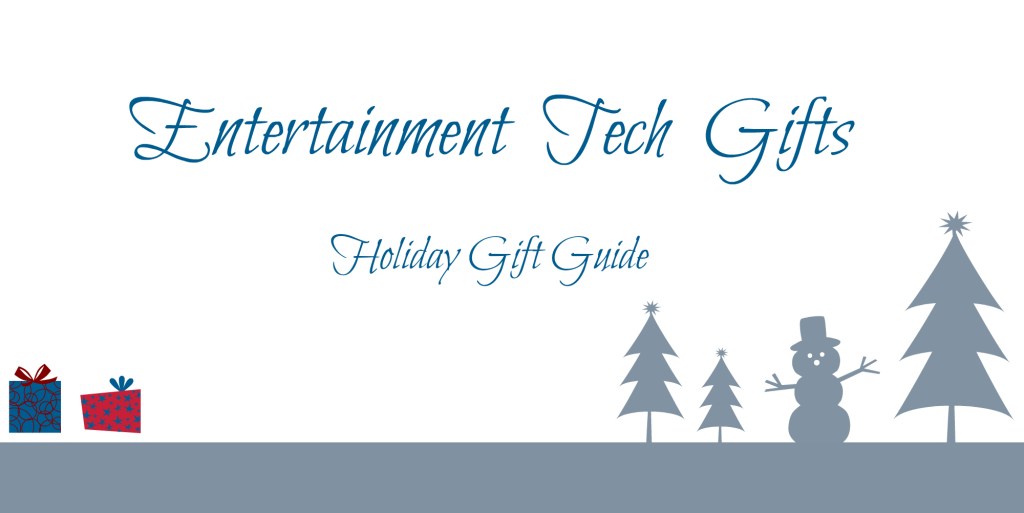 entertainment tech gifts